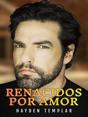 cover image of Renacidos Por El Amor
